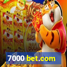 7000 bet.com